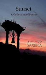 Sunset -  A Collection of Poems