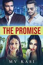The Promise : A Passionate Tale of Family, Friendship & Love 