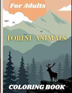 Forest Animals Coloring Book For Adults