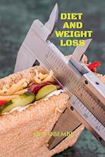 DIET AND WEIGHT LOSS