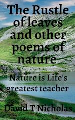The Rustle of leaves and other poems of nature