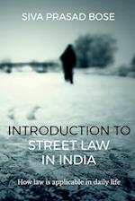 Introduction to Street Law in India