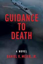 Guidance to Death