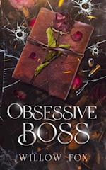 Obsessive Boss