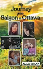 My Journey from Saigon to Ottawa