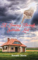 A Journey Through Sabbaths Lost