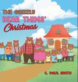 The Grizzly Bear Thims' Christmas