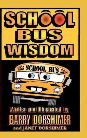 School Bus Wisdom