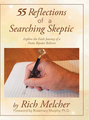 55 Reflections of a Searching Skeptic