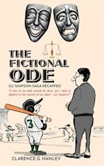 The Fictional Ode: O.J. Simpson Saga Recapped 