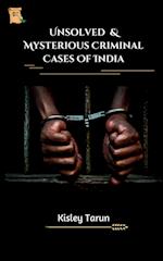 Unsolved & Mysterious Criminal Cases of India