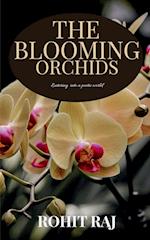 The Blooming Orchids