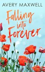 Falling Into Forever 