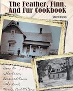 The Feather, Fin and Fur Cookbook 