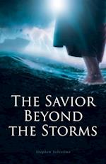 Savior Beyond the Storms