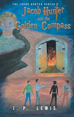 Jacob Hunter and the Golden Compass 