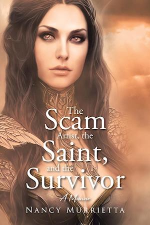 The Scam Artist, the Saint, and the Survivor