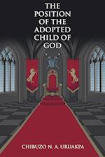 The Position of the Adopted Child of God 