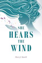 She Hears the Wind