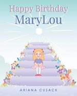 Happy Birthday MaryLou 