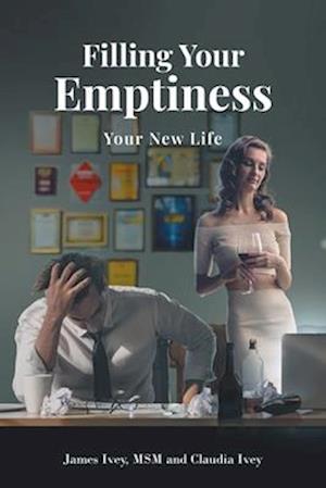Filling Your Emptiness