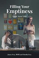 Filling Your Emptiness