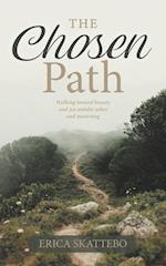 The Chosen Path