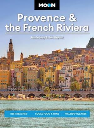 Moon Provence & the French Riviera