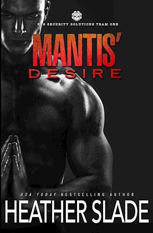 Mantis' Desire