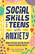 Social Skills for Teens with Anxiety