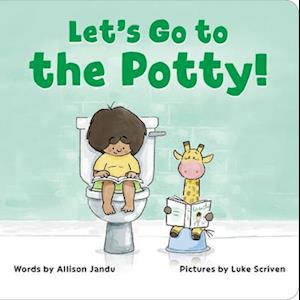 Let's Go to the Potty!