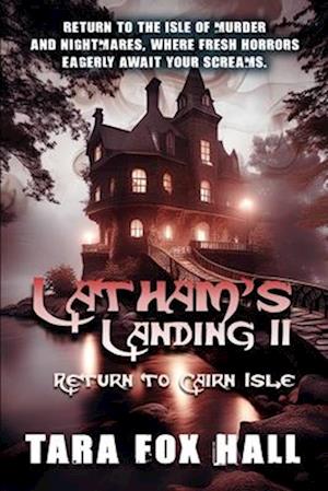 Latham's Landing II