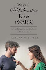 Ways a Relationship Rises