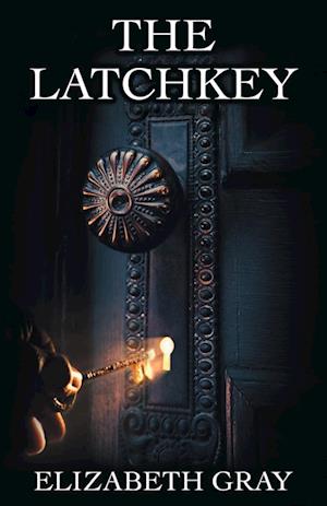 The Latchkey