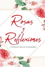 Rosas y Reflexiones