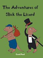 The Adventures of Slick The Lizard 