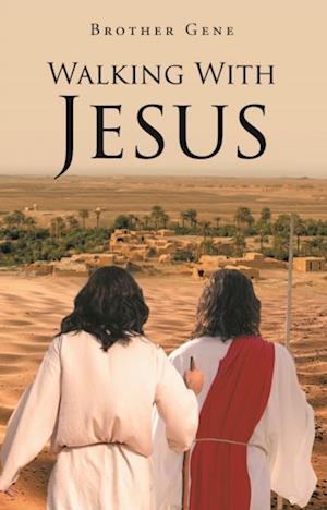 Walking With Jesus