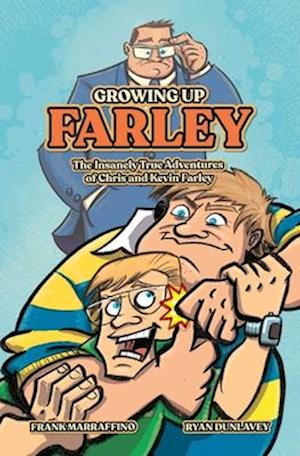 Growing Up Farley a Chris Farley Story