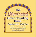 The Illuminated Omer Counting Book Sephardic Edition 