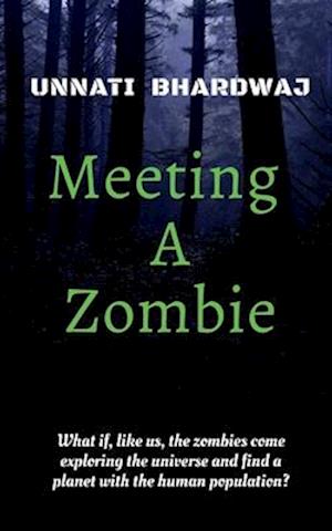 Meeting A Zombie