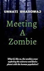 Meeting A Zombie 
