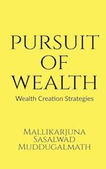 Pursuit Of Wealth 