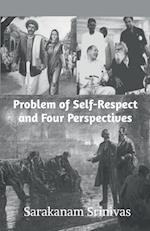 Problem of Self-Respect and Four Perspectives