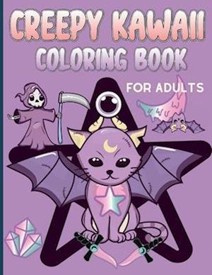 Creepy Kawaii Coloring Book for Adults