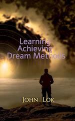Learning Achieving Dream Methods