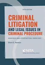 Criminal Litigation and Legal Issues in Criminal Procedure