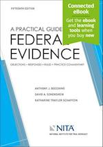 A Practical Guide to Federal Evidence