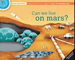 Mind Mappers: Can We Live On Mars?