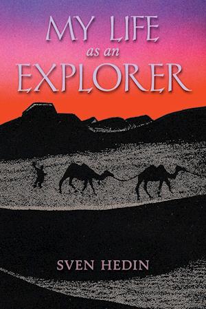 My Life as an Explorer