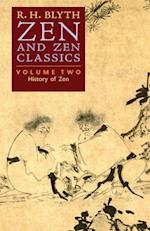 Zen and Zen Classics (Volume Two): History of Zen 